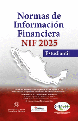 NORMAS DE INFORMACIÓN FINANCIERA NIF 2025 ESTUDIANTIL