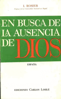 EN BUSCA DE LA AUSENCIA DE DIOS