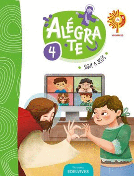 ALÉGRATE 4. SIGUE A JESÚS. PRIMARIA