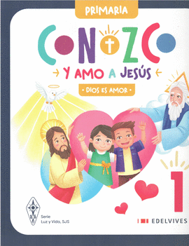 CONOZCO Y AMO A JESUS 1.