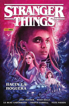 STRANGER THINGS #3 HACIA LA HOGUERA