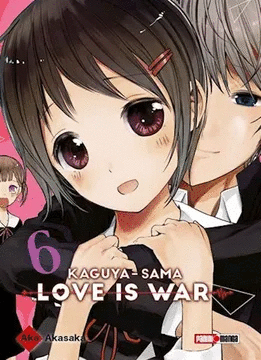 KAGUYA SAMA LOVE IS WAR #6