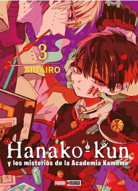 HANAKO-KUN #3 Y LOS MISTERIOS DE LA ACADEMIA KAMOME