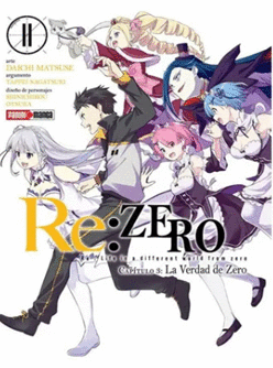 RE: ZERO (CHAPTER THREE) #11 LA VERDAD DE ZERO
