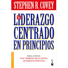 EL LIDERAZGO CENTRADO EN PRINCIPIOS