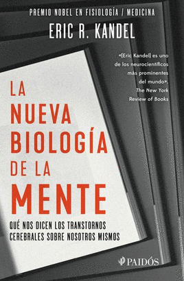 LA NUEVA BIOLOGIA DE LA MENTE