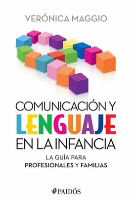 COMUNICACIÓN Y LENGUAJE EN LA INFANCIA