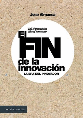 EL FIN DE LA INNOVACIÓN