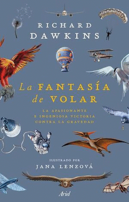 LA FANTASÍA DE VOLAR. LA APASIONANTE E INGENIOSA VICTORIA CONTRA LA GRAVEDAD