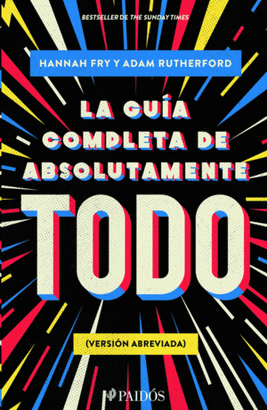 LA GUÍA COMPLETA DE ABSOLUTAMENTE TODO