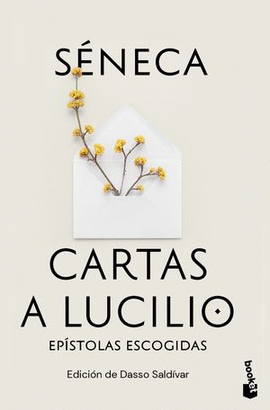 CARTAS A LUCILIO. EPÍSTOLAS ESCOGIDAS