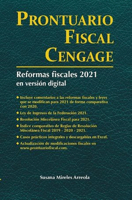 PRONTUARIO FISCAL 2021  CENGAGE REFORMAS FISCALES