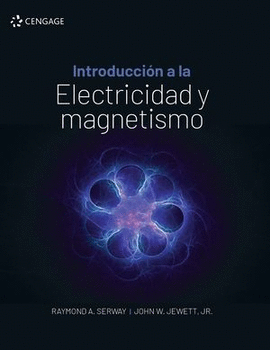 INTRODUCCIÓN A LA ELECTRICIDAD Y MAGNETISMO