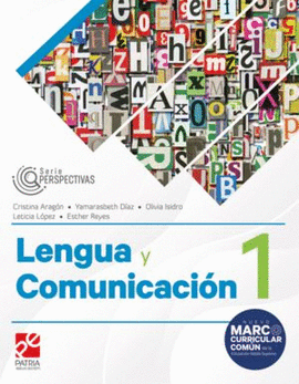 LENGUA Y COMUNICACIÓN 1. SERIE PERSPECTIVAS