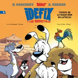 IDEFIX Y LOS IRREDUCTIBLES #3