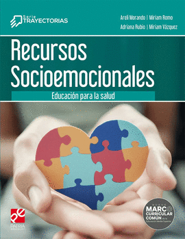 RECURSOS SOCIOEMOCIONALES. EDUCACIÓN PARA LA SALUD
