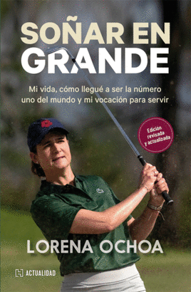 SOÑAR EN GRANDE
