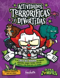 ULTRA ZOMBIES. ACTIVIDADES TERRORÍFICAS Y DIVERTIDAS