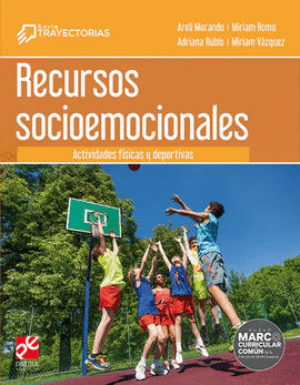 RECURSOS SOCIOEMOCIONALES. ACTIVIDADES FÍSICAS Y DEPORTIVAS