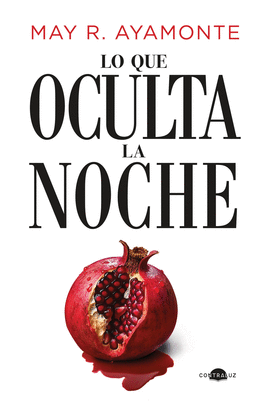 LO QUE OCULTA LA NOCHE