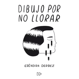 DIBUJO POR NO LLORAR