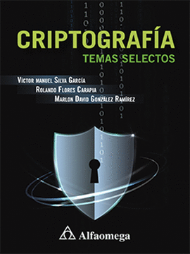 CRIPTOGRAFÍA. TEMAS SELECTOS