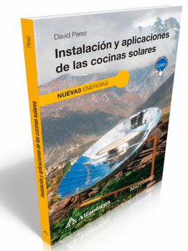 INSTALACIÓN Y APLICACIONES DE COCINAS SOLARES
