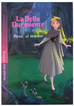 MI PEQUEÑA GRAN AVENTURA LA BELLA DURMIENTE