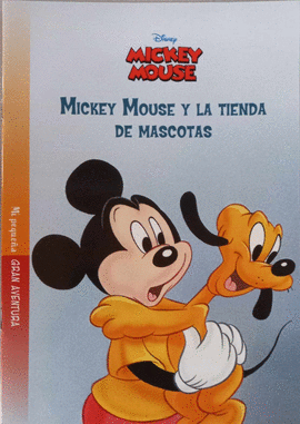 MI PEQUEÑA GRAN AVENTURA MICKEY MOUSE