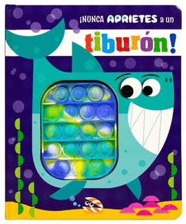 NUNCA DEBES APRETAR A UN TIBURON