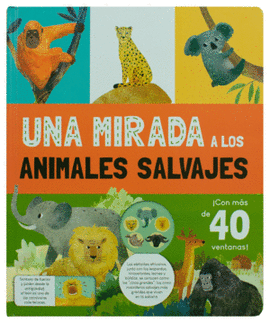 UNA MIRADA A LOS ANIMALES SALVAJES