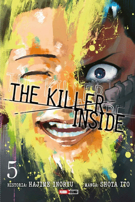 THE KILLER INSIDE #5