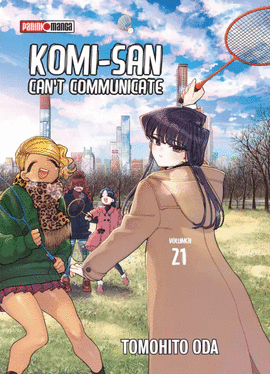 KOMI-SAN CANT COMMUNICATE #21