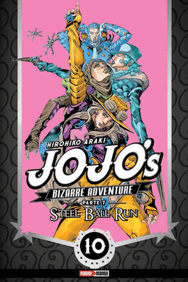 JOJO´S BIZARRE ADVENTURE #10 (PARTE 7 STEEL BALL RUN)