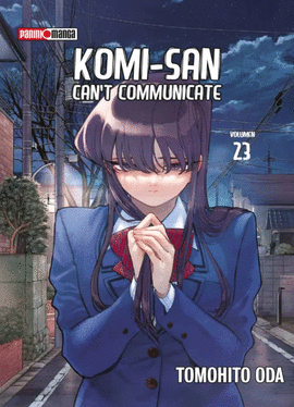 KOMI-SAN CANT COMMUNICATE #23
