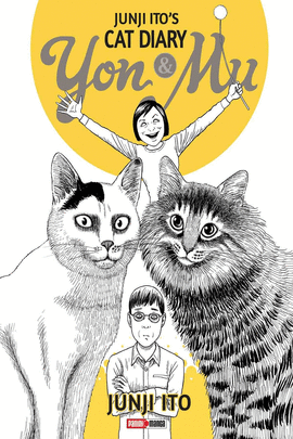 JUNJI ITO´S CAT DIARY: YON Y MU