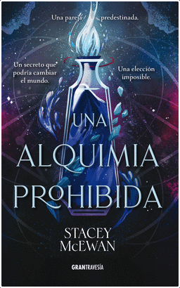 UNA ALQUIMIA PROHIBIDA