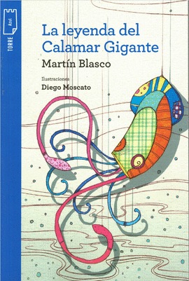 LA LEYENDA DEL CALAMAR GIGANTE