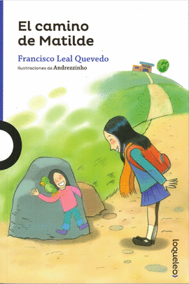 EL CAMINO DE MATILDE