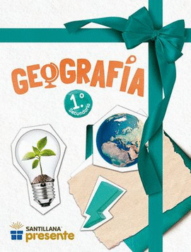 GEOGRAFÍA 1. SANTILLANA PRESENTE