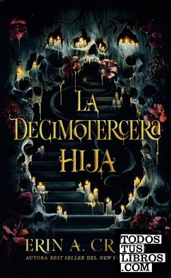 LA DECIMOTERCERA HIJA