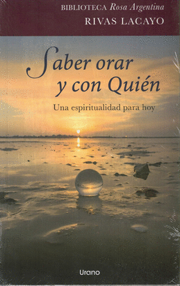 SABER ORAR Y CON QUIEN