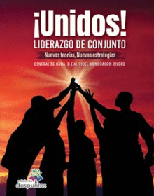 ¡UNIDOS! LIDERAZGO DE CONJUNTO