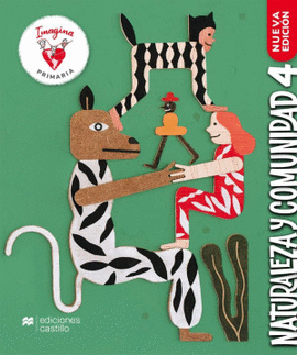 IMAGINA NATURALEZA Y COMUNIDAD 4  PRIMARIA