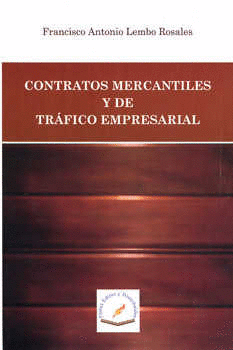 CONTRATOS MERCANTILES Y DE TRAFICO EMPRESARIAL