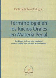 TERMINOLOGIA EN LOS JUICIOS ORALES EN MATERIA PENAL