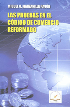 PRUEBAS EN EL CODIGO DE COMERCIO REFORMADO