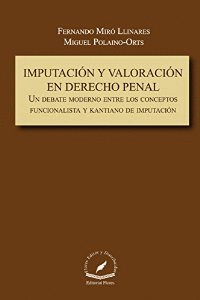 IMPUTACION Y VALORACION EN DERECHO PENAL