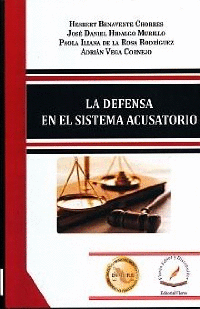 LA DEFENSA EN EL SISTEMA ACUSATORIO
