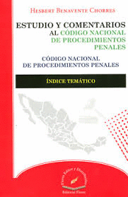 ESTUDIO Y COMENTARIOS AL CODIGO NACIONAL